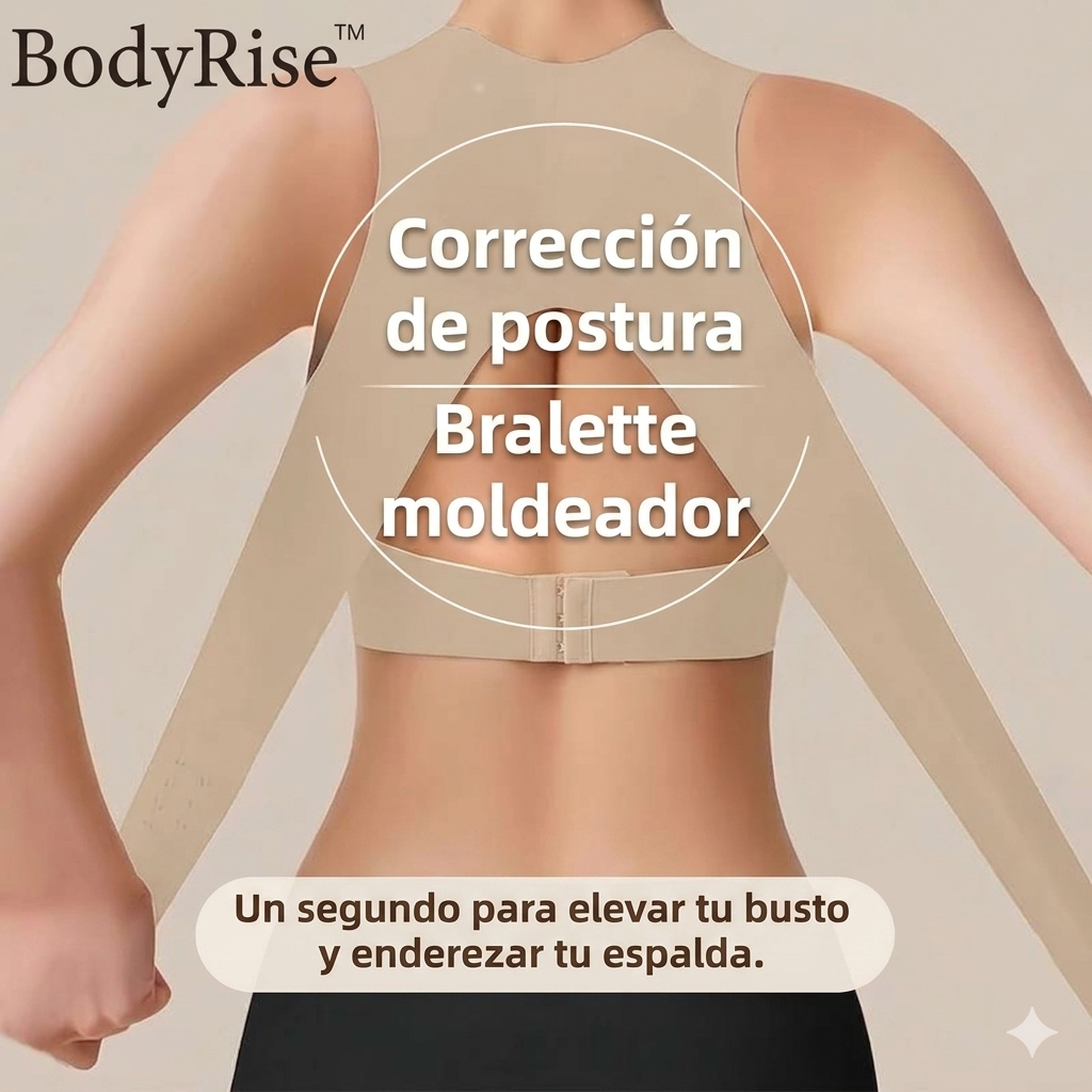 BodyRise™ — El Bralette que corrige tu postura y transforma tu figura al instante